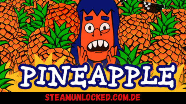 PINEAPPLE A Bittersweet Revenge