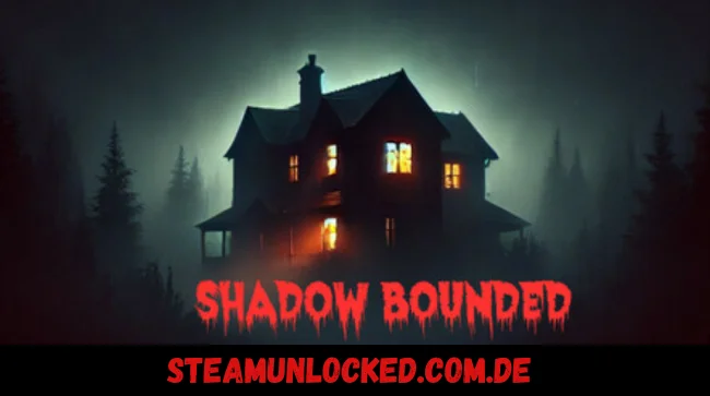 Shadow Bounded