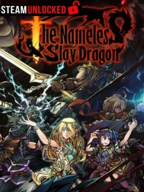 The Nameless: Slay Dragon Free Download