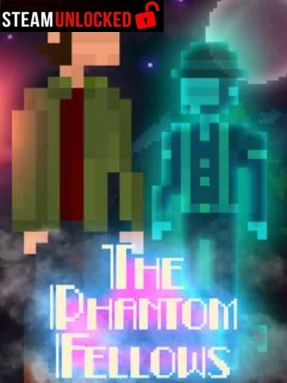 The Phantom Fellows Free Download