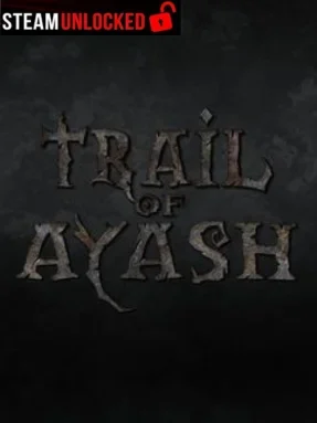 Trail of Ayash Free Download