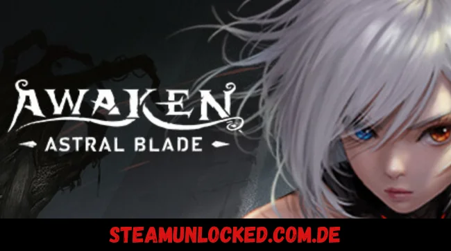 AWAKEN - Astral Blade
