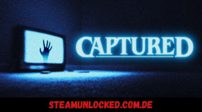 CAPTURED