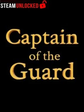 Captain of the Guard Free Download