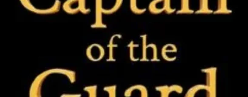 Captain of the Guard Free Download