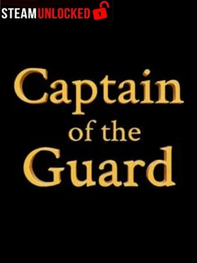 Captain of the Guard Free Download