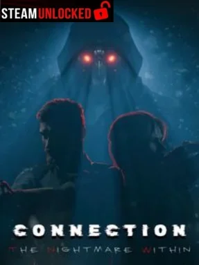 Connection: The Nightmare Within Free Download