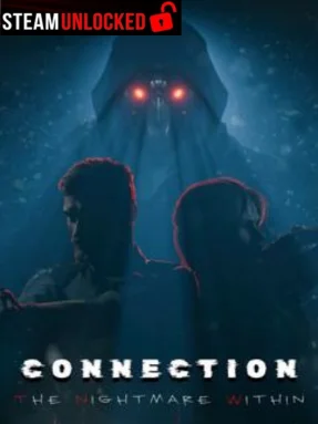Connection: The Nightmare Within Free Download