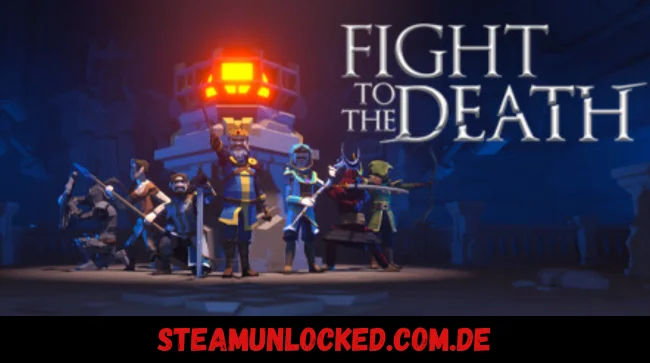 Fight To The Death