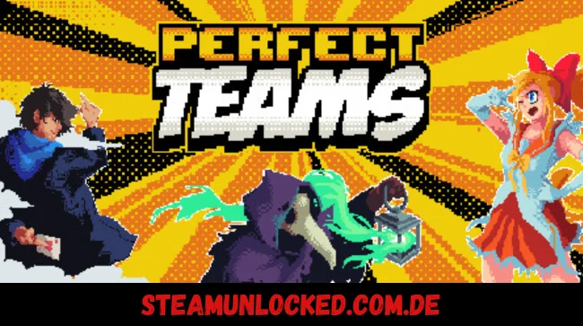 Perfect Teams