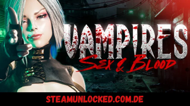 Sex & Blood Vampires