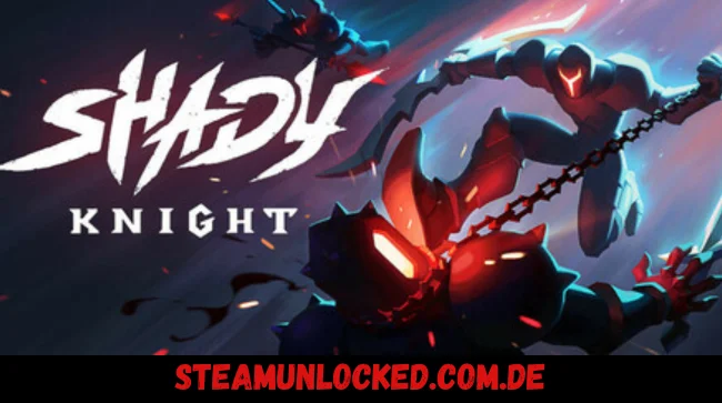Shady Knight
