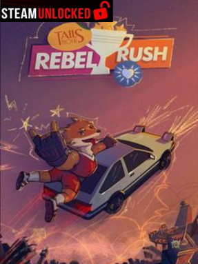 Tails Noir: Rebel Rush Free Download
