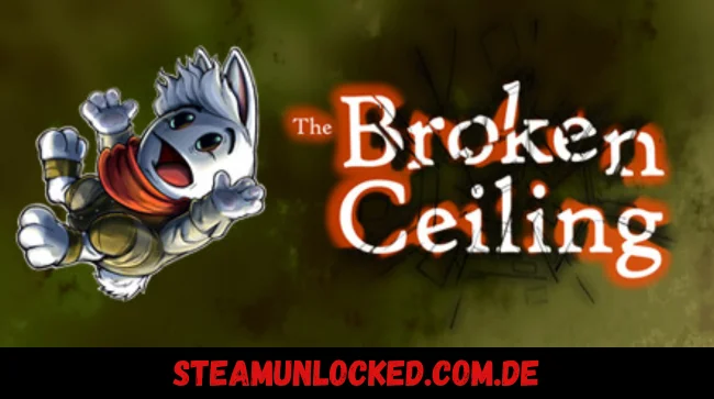 The Broken Ceiling