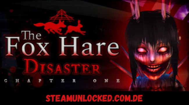 The Fox Hare Disaster Chapter One