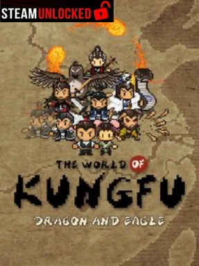 The World of Kungfu: Dragon and Eagle Free Download