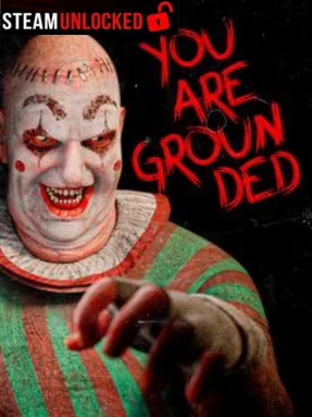 You Are Grounded Free Download