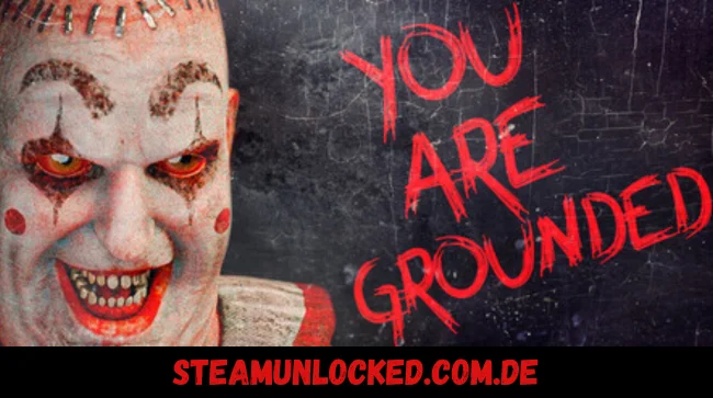 You Are Grounded