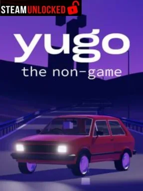Yugo: the non-game Free Download