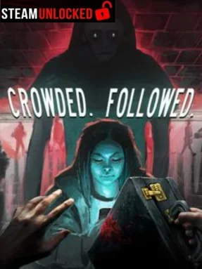 CROWDED. FOLLOWED. Free Download