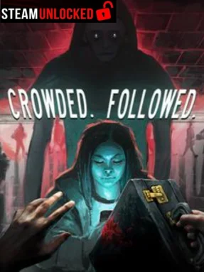 CROWDED. FOLLOWED. Free Download