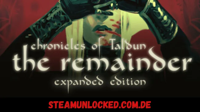 Chronicles of Taldun The Remainder