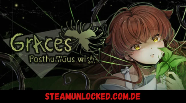 Graces Posthumous Wish
