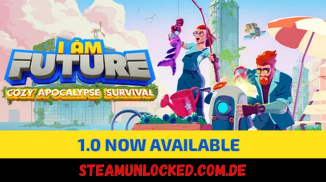 I Am Future Cozy Apocalypse Survival