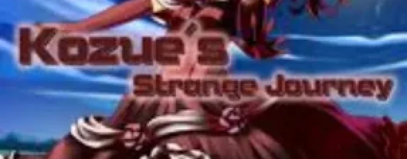 Kozue’s Strange Journey Free Download