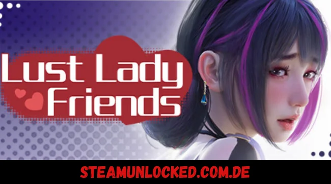 Lust lady friends
