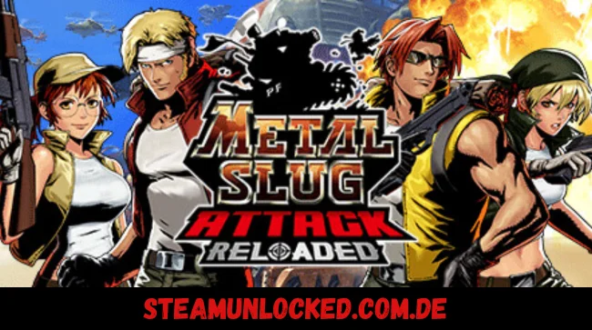 METAL SLUG ATTACK RELOADED