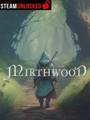 Mirthwood Free Download