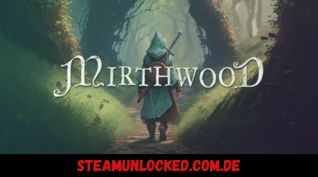 Mirthwood