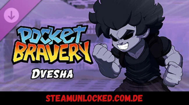 Pocket Bravery - Dvesha