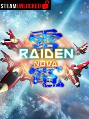 Raiden NOVA | 雷電NOVA | 雷電新星 Free Download