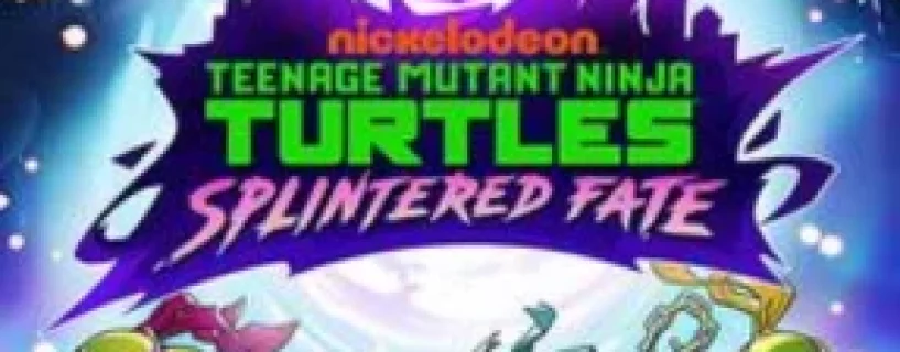 Teenage Mutant Ninja Turtles: Splintered Fate Free Download