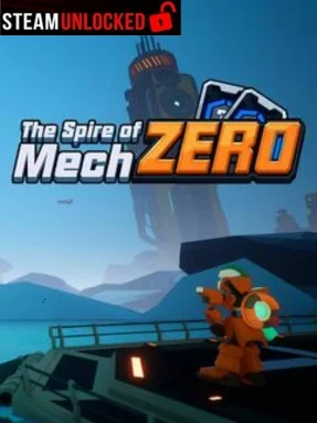 The Spire of Mech Zero Free Download