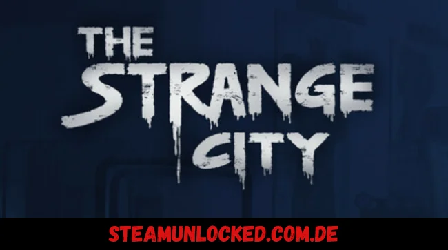 The Strange City