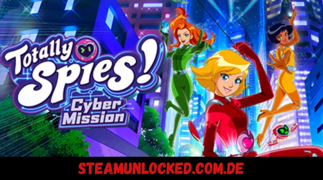 Totally Spies! - Cyber Mission