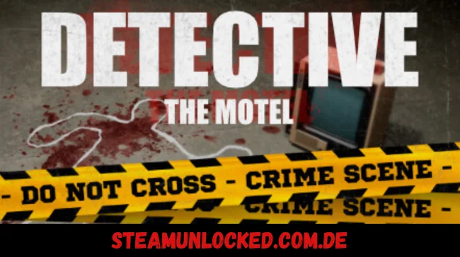 DETECTIVE - The Motel