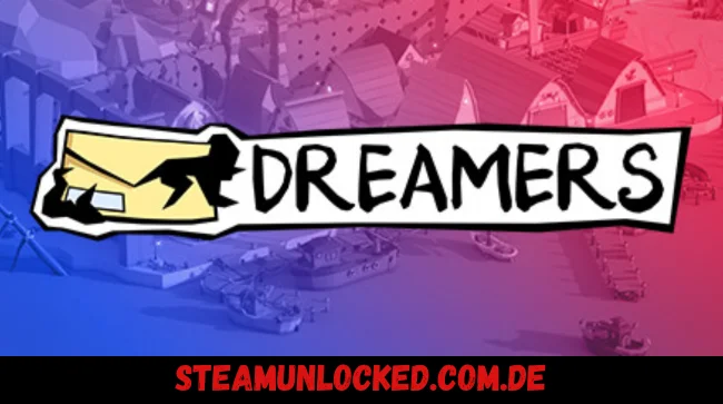 DREAMERS