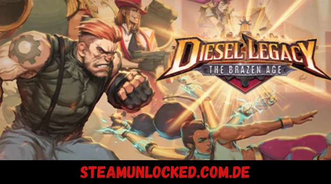 Diesel Legacy The Brazen Age