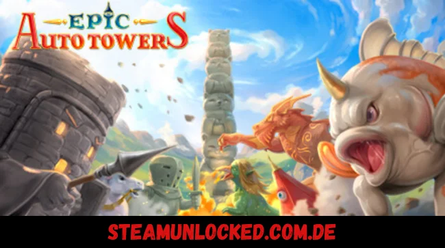 Epic Auto Towers