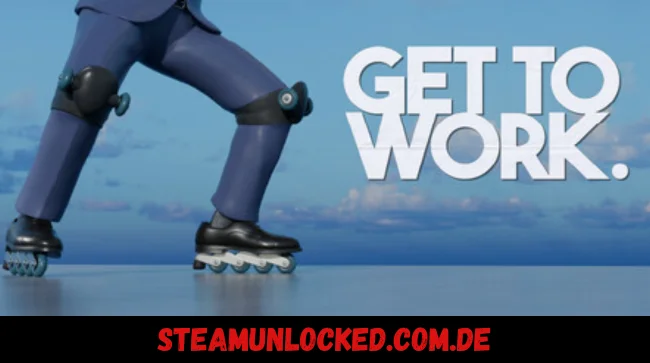 Get To Work