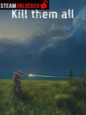 Kill Them All Free Download