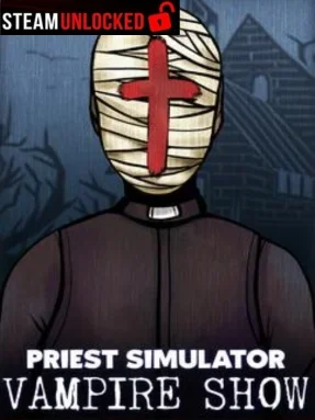 Priest Simulator: Vampire Show Free Download