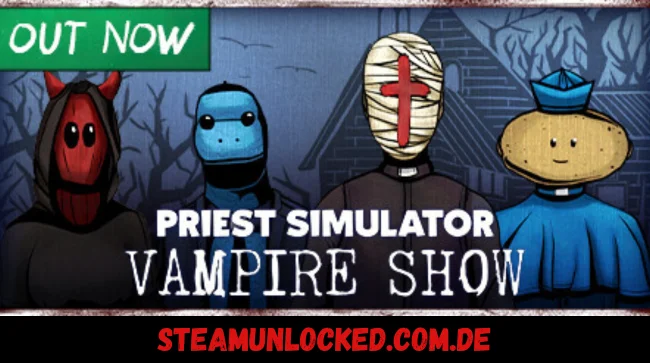 Priest Simulator Vampire Show