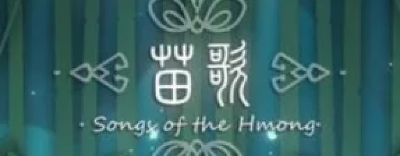 Songs of the HMong Free Download