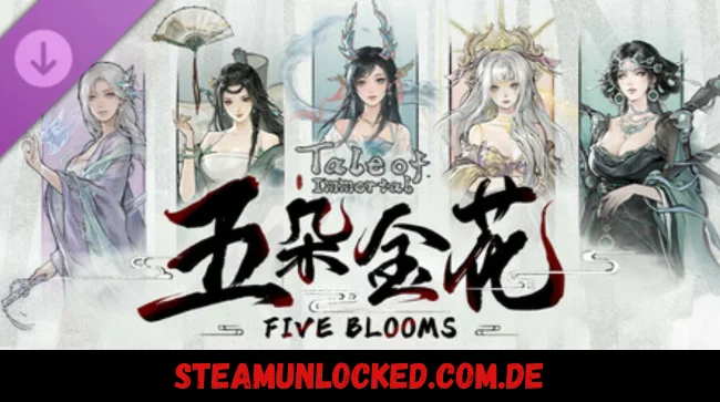 Tale of Immortal - Five Blooms