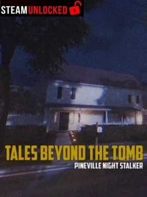 Tales Beyond The Tomb – Pineville Night Stalker Free Download